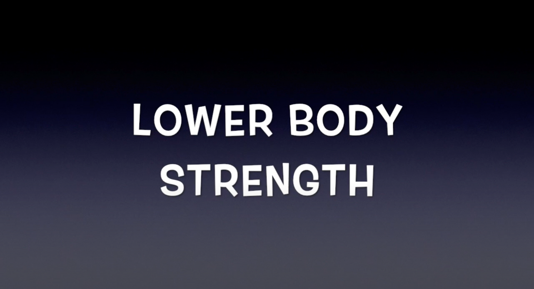 Lower Body Strength