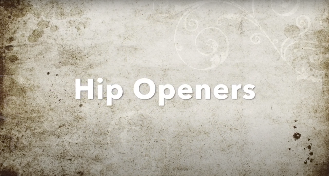 Hip Openers